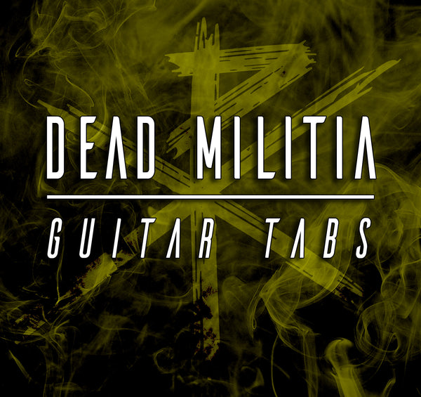 Dead Militia - Guitar TAB Download